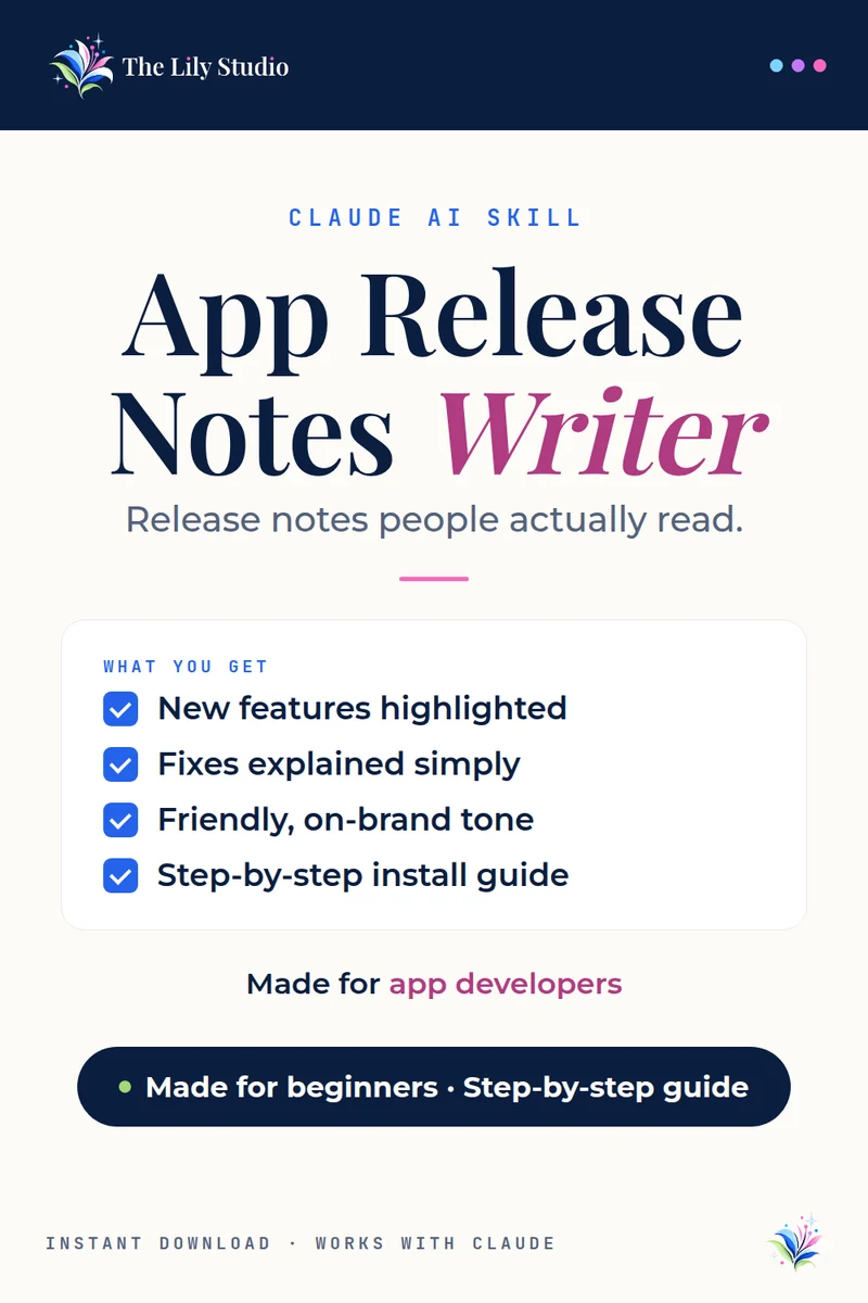 App Release Notes Writer: Release notes are a marketing opportunity most developers waste.