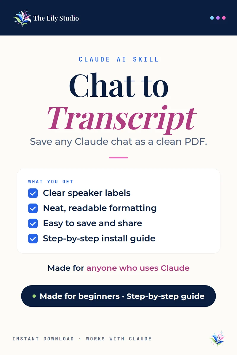 Chat to Transcript: Save any Claude chat as a clean transcript.
