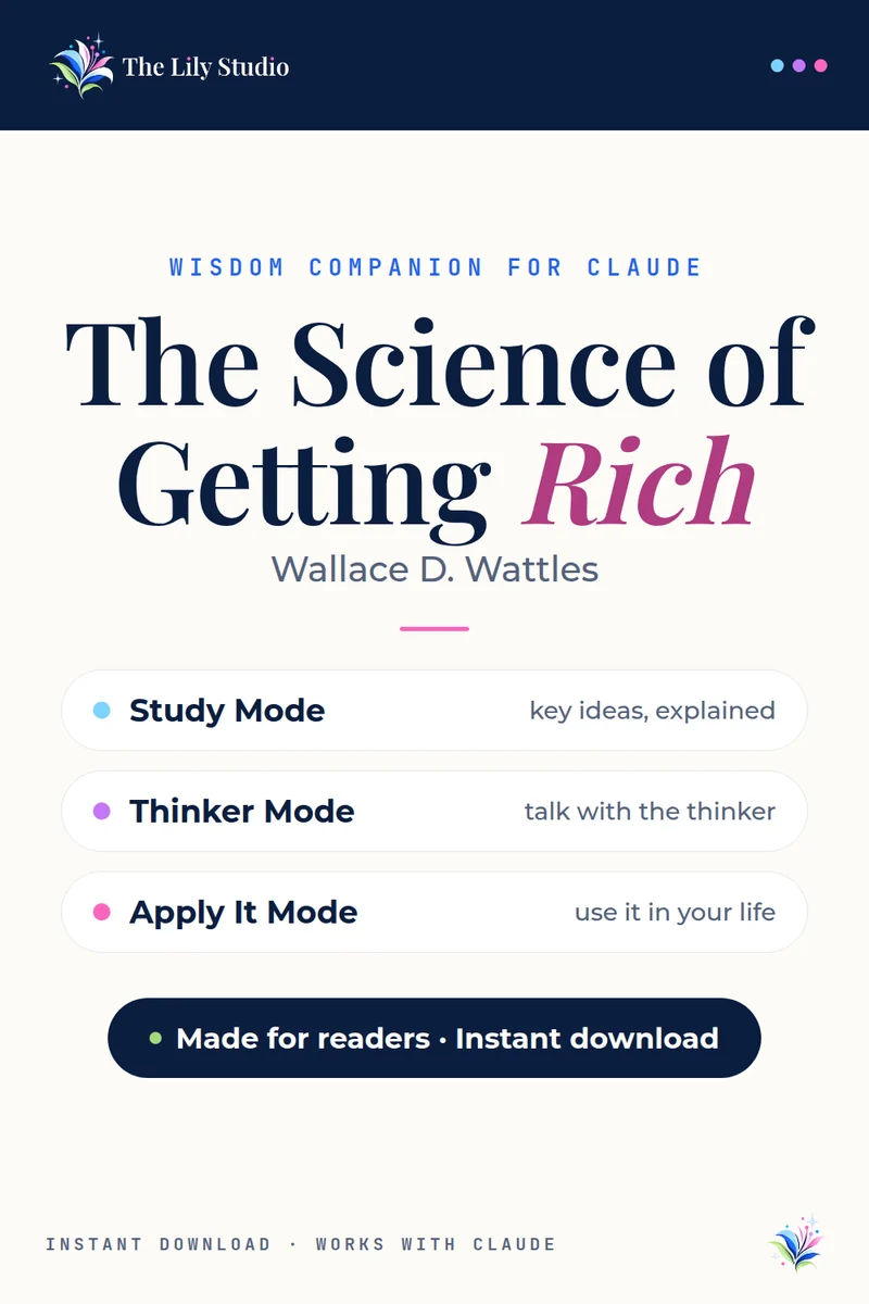 Science of Getting Rich: Study & explore Wallace Wattles' prosperity guide with AI