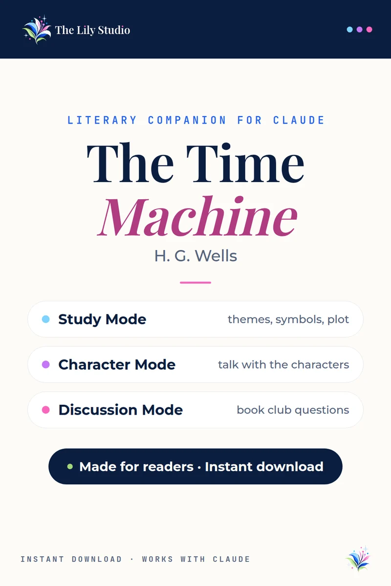 The Time Machine: Study, discuss & explore Wells' science fiction classic with AI